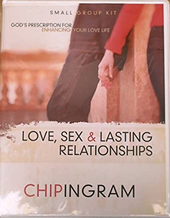 Doppler reccomend Chip ingram love sex and lasting relationships