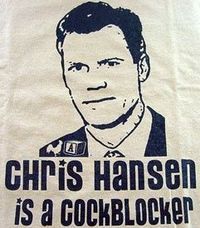 Gucci reccomend Chris hansen is a cock blocker t shirt