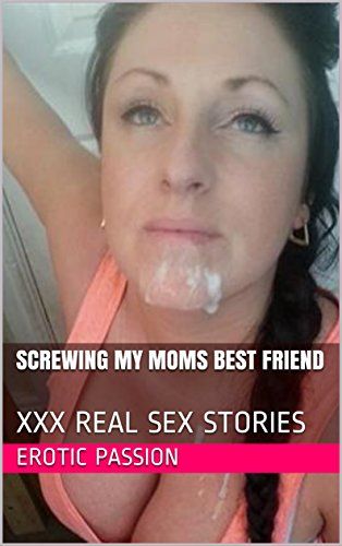 Blue B. reccomend Moms best friend sex