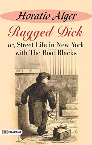 best of Ragged dick Alger